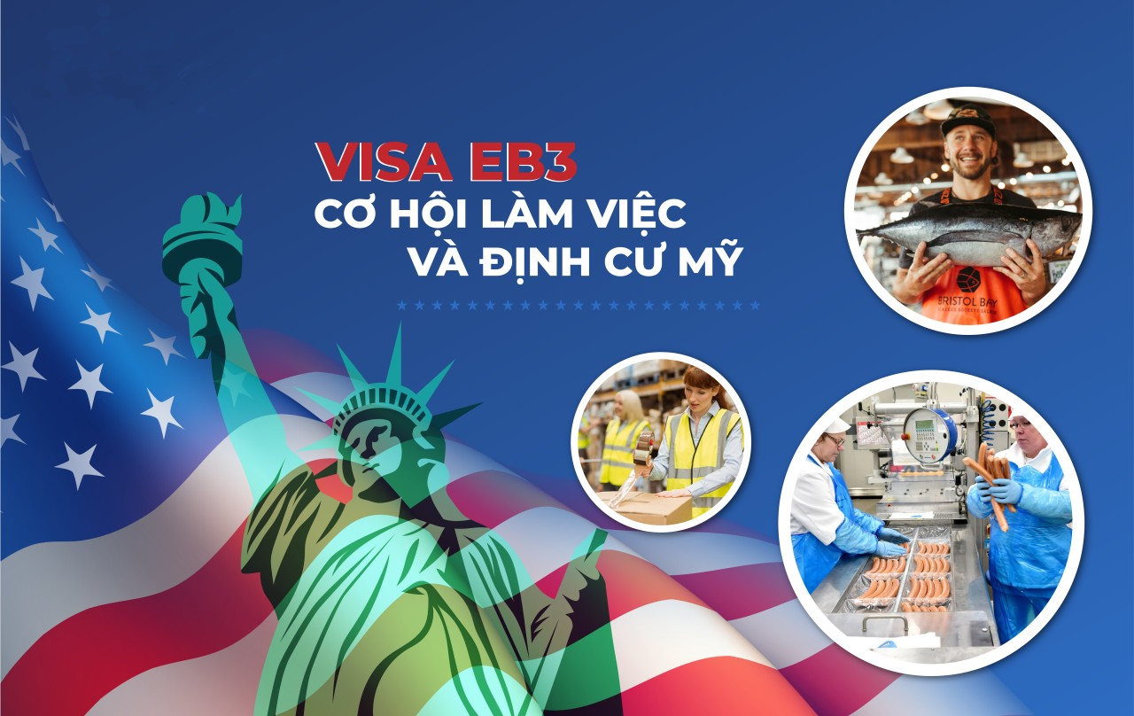 Định cư Mỹ với Visa EB3 – Chương trình lao động phổ thông