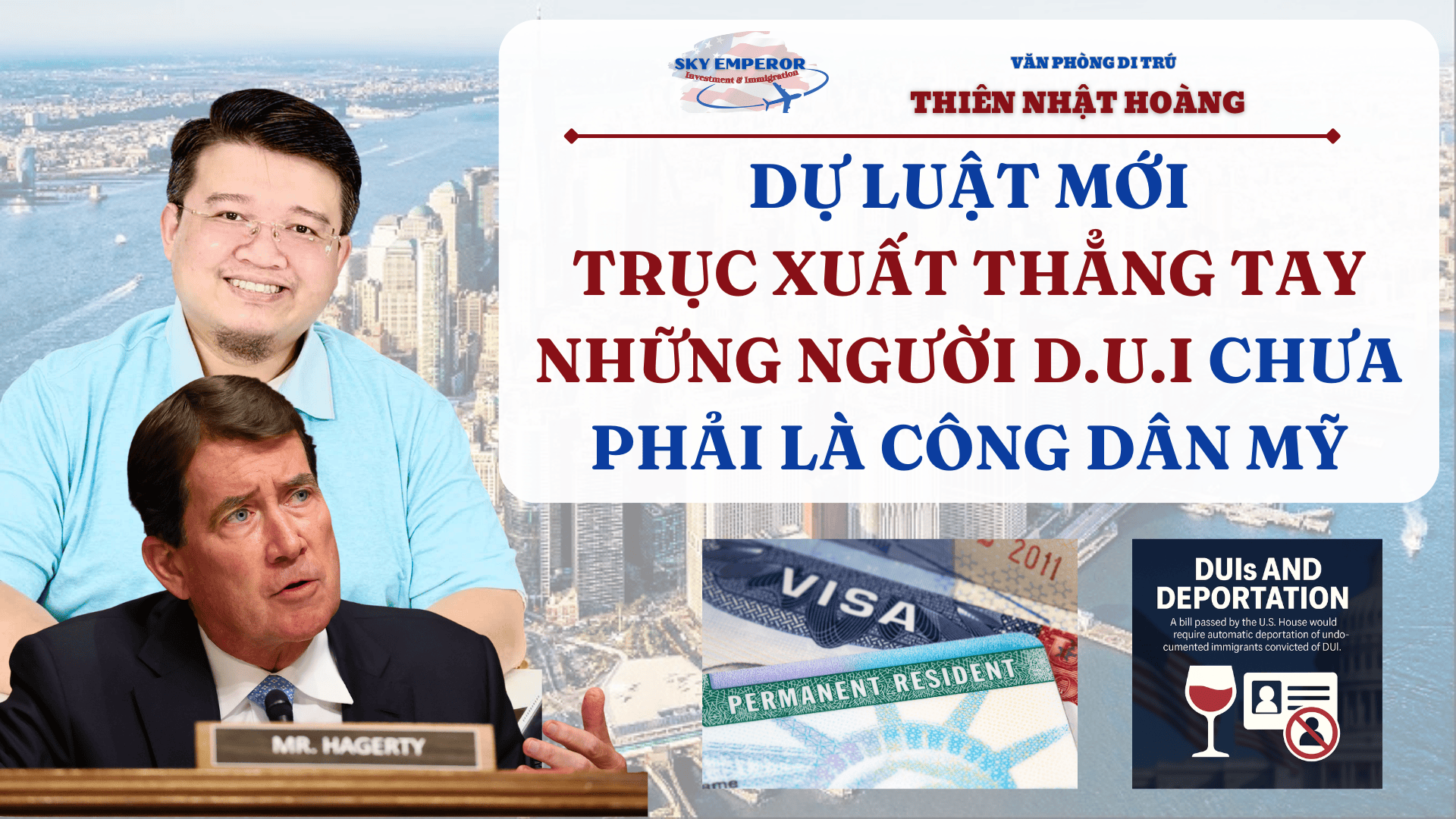 Quốc Hội Mỹ mạnh tay TRỤC XUẤT những người DUI