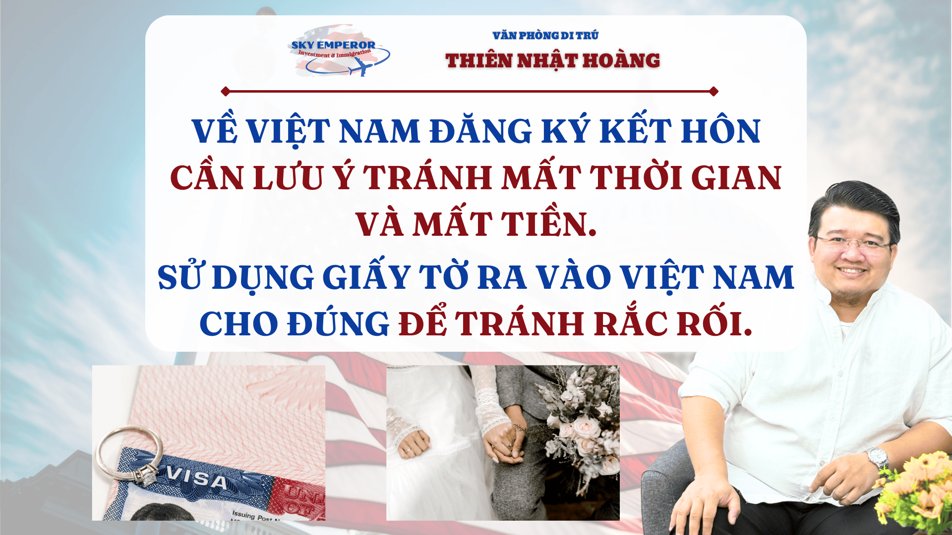 Về VN đăng ký kết hôn cần lưu ý tránh MẤT tiền và thời gian