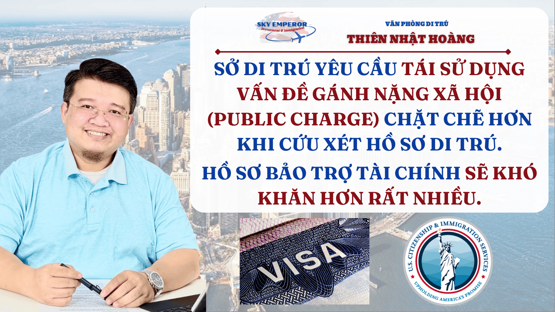 USCIS yêu cầu tái sử dụng vấn đề GÁNH NẶNG XÃ HỘI
